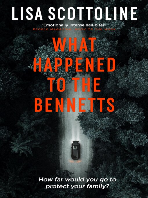 Title details for What Happened to the Bennetts by Lisa Scottoline - Available